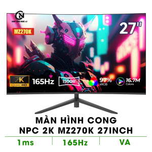 MÀN HÌNH CONG NPC 2K MZ270K 27INCH (2K/ 165Hz/VA/ 1Ms/DP/HDMI)